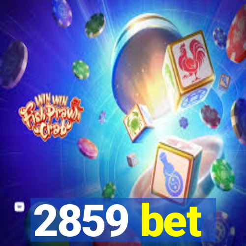 2859 bet